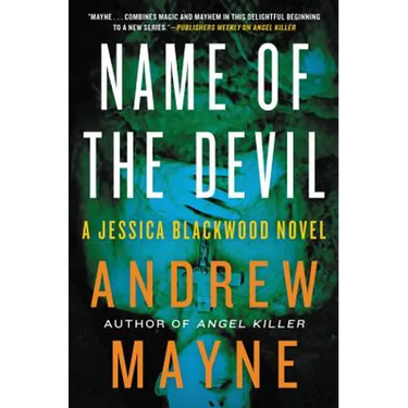 Name of the Devil: A Jessica Blackwood Novel