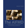 The AIFMD: Understanding the framework and ensuring compliance