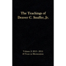 The Teachings of Denver C. Snuffer, Jr. Volume 2: 40 Years in Mormonism 2013-2014: Reader's Edition Hardback, 6 x 9 in.