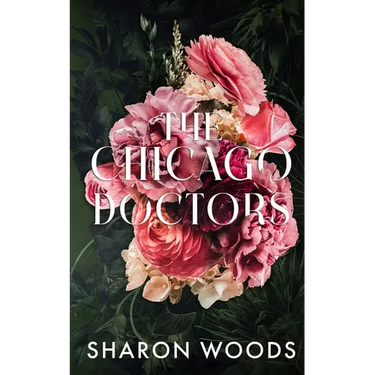 The Chicago Doctors: Doctor Taylor, Doctor I Do and Doctor Gray in one book