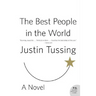 The Best People in the World