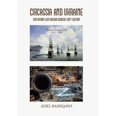 Circassia and Ukraine: Two Nations Even Russian Genocide Can't Destroy