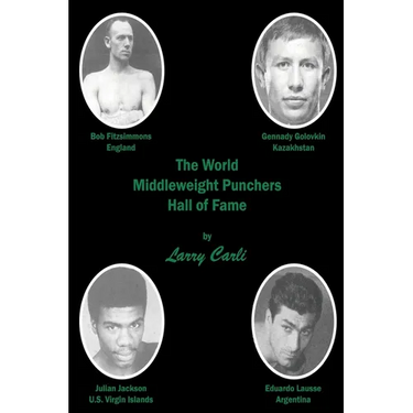 The World Middleweight Punchers Hall of Fame
