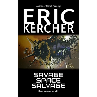 Savage Space Salvage