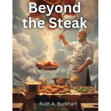 Beyond the Steak: Adventures in Meaty Cuisine