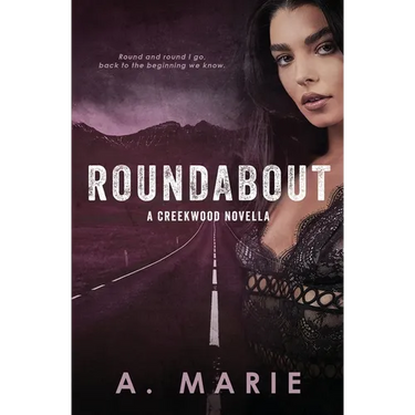 Roundabout: A Creekwood Novella