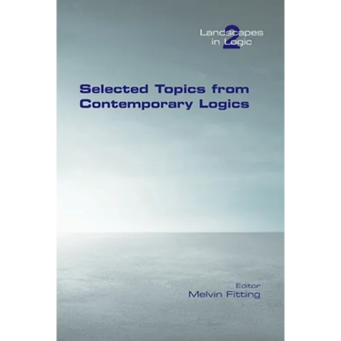 Selected Topics from Contemporary Logics