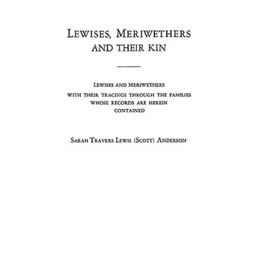 Lewises, Meriwethers and Their Kin