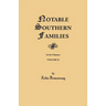 Notable Southern Families. Volume II