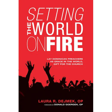 Setting the World on Fire