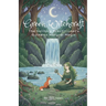 Green Witchcraft: The Solitary Practitioner's Guide to Natural Magic
