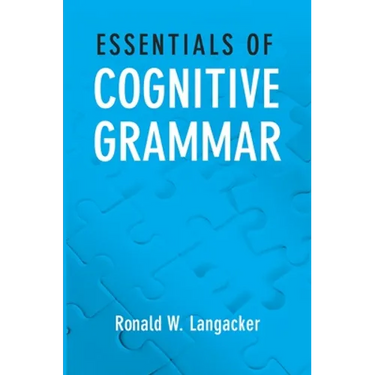 Essentials of Cognitive Grammar