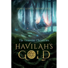 Havilah's Gold: The Genesine Chronicles
