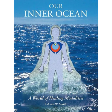 Our Inner Ocean: A World of Healing Modalities
