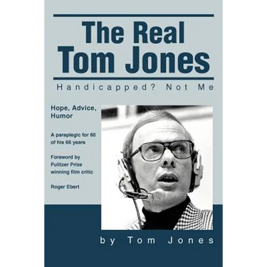The Real Tom Jones: Handicapped? Not Me