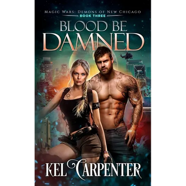 Blood be Damned: Magic Wars