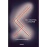 Self-Creating Language