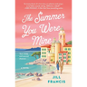 The Summer You Were Mine