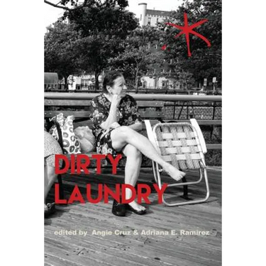 Dirty Laundry: An Aster(ix) Anthology, Fall 2017