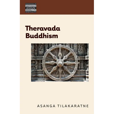Theravada Buddhism: The View of the Elders
