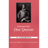 Cervantes' Don Quixote: A Casebook