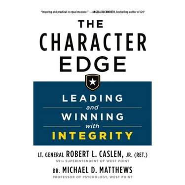 The Character Edge: Leading and Winning with Integrity