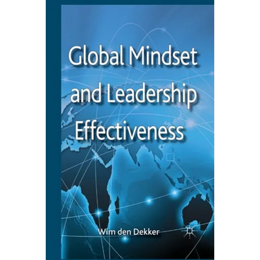 Global Mindset and Leadership Effectiveness