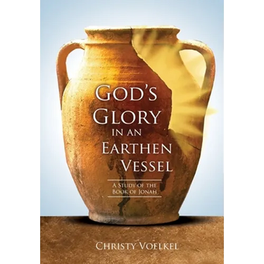 God's Glory in an Earthen Vessel