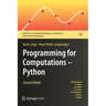 Programming for Computations - Python: A Gentle Introduction to Numerical Simulations with Python 3.6