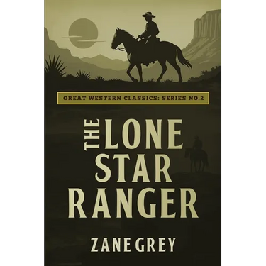 The Lone Star Ranger