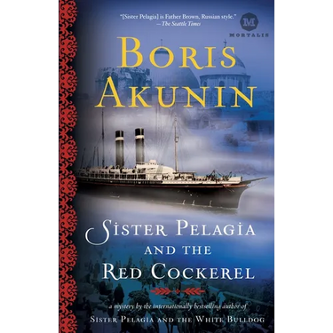 Sister Pelagia and the Red Cockerel