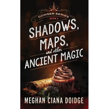 Shadows, Maps, and Other Ancient Magic