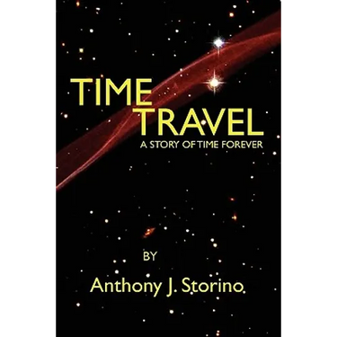 Time Travel: A story of time forever
