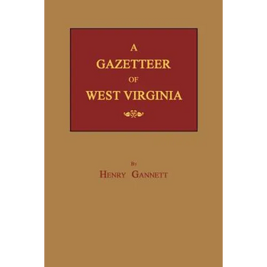A Gazetteer of West Virginia