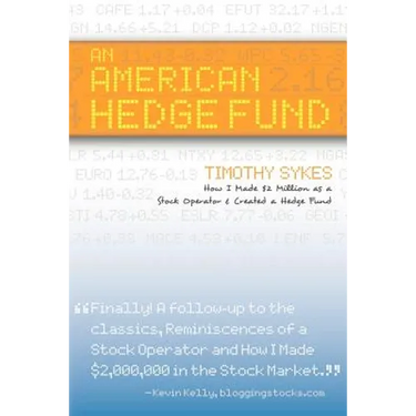 An American Hedge Fund; How I Made $2 Million as a Stock Market Operator & Created a Hedge Fund