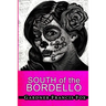 Lady from L.U.S.T. #8 - South of the Bordello