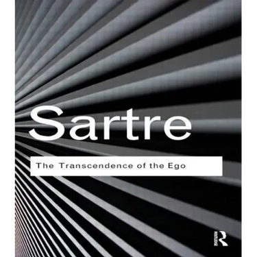 The Transcendence of the Ego: A Sketch for a Phenomenological Description