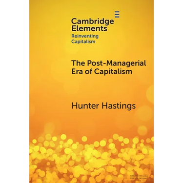 The Post-Managerial Era of Capitalism