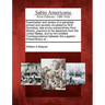 Examination and Review of a Pamphlet Printed and Secretly Circulated by M.E. Gorostiza, Late Envoy Extraordinary from Mexico, Previous to His Departur