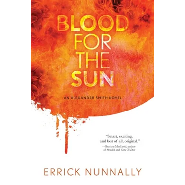 Blood For The Sun: Alexander Smith #1