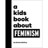 A Kids Book about Feminism