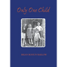Only One Child