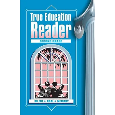 True Education Reader: Second Grade