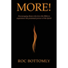 More!: Encouraging those who love the Bible to experience the promised power of the Spirit