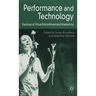 Performance and Technology: Practices of Virtual Embodiment and Interactivity