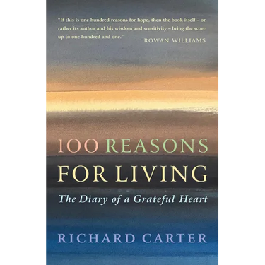 100 Reasons for Living: The Diary of a Grateful Heart