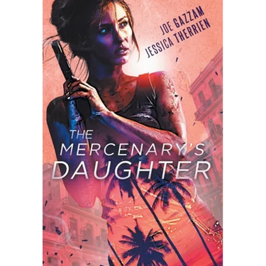The Mercenary's Daughter