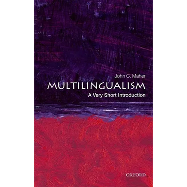 Multilingualism: A Very Short Introduction