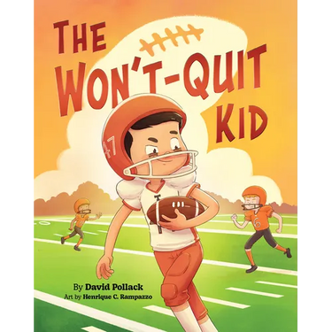 The Won't-Quit Kid