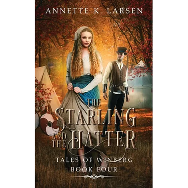 The Starling and the Hatter: Alice's Adventures in Wonderland Reimagined